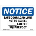Signmission OSHA Safe Floor Load Limit Not To Exceed____Lbs, 24in X 18in Decal, OS-NS-D-1824-L-16505 OS-NS-D-1824-L-16505